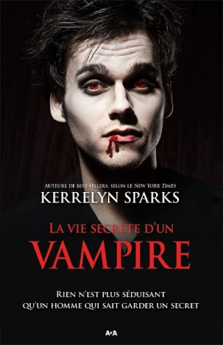 Les vampires - Tome 6 : La vie secrète d’un vampire de Kerrelyn Sparks Kerrel10