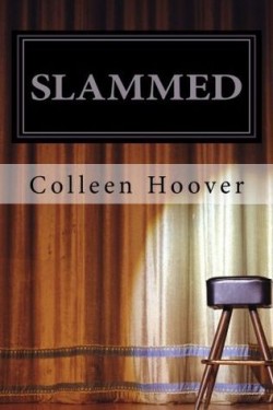 Slammed - Tome 1 : Indécent de Colleen Hoover Slamme10