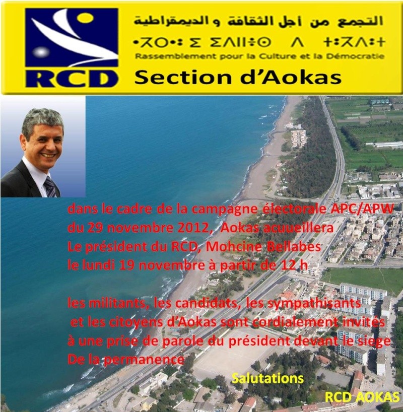 Le président du RCD Mohcine Bellabes  à Aokas le lundi 19 novembre à partir de 12 h Mohcin10