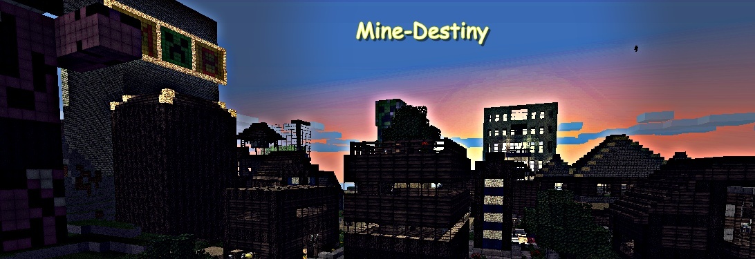 Mine-Destiny