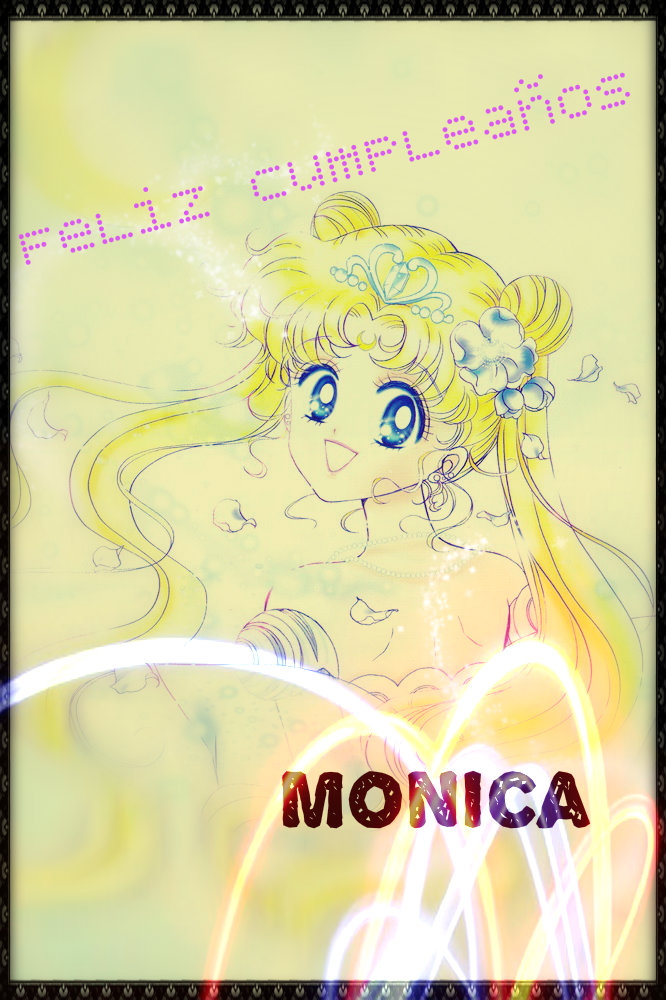 Feliz Cumpleaños Monica!! O10