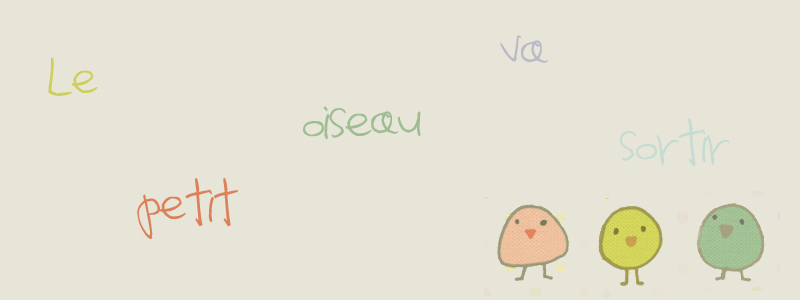 Le petit oiseau va sortir