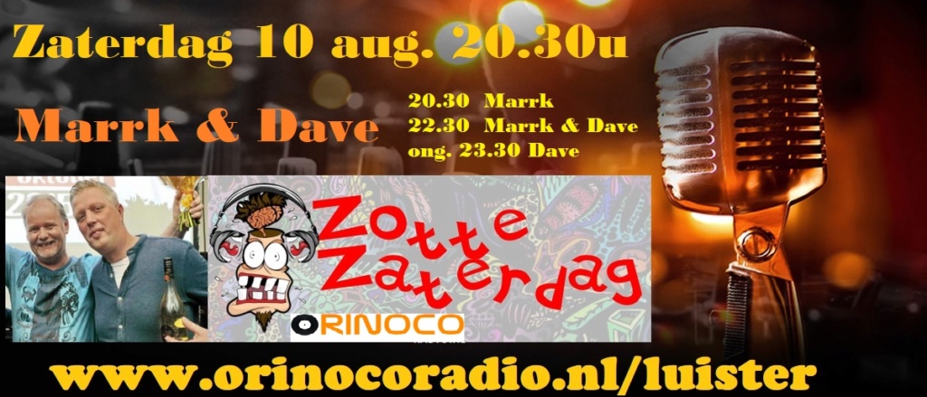 De Zotte Zaterdag met Mark & Dave (10-8-2019) Marrk_10