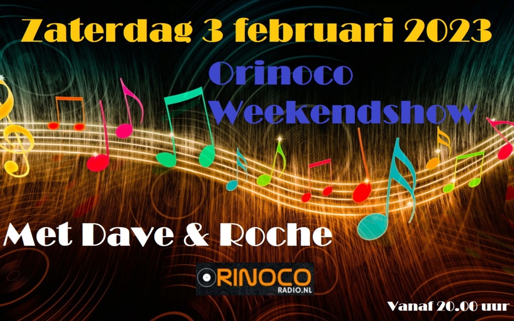 Zat. 3-02: Orinoco Weekendshow: Dave & Roche Music_14