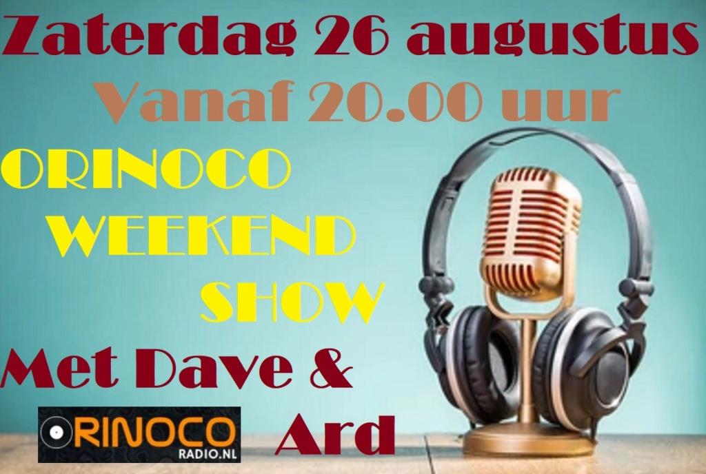 Zat. 26-08: Orinoco Weekend Show: Dave & Ard  Orinoc16