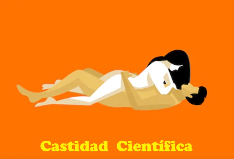 • Castidad Científica (LO QUE NO NOS HAN CONTADO)... Castid25