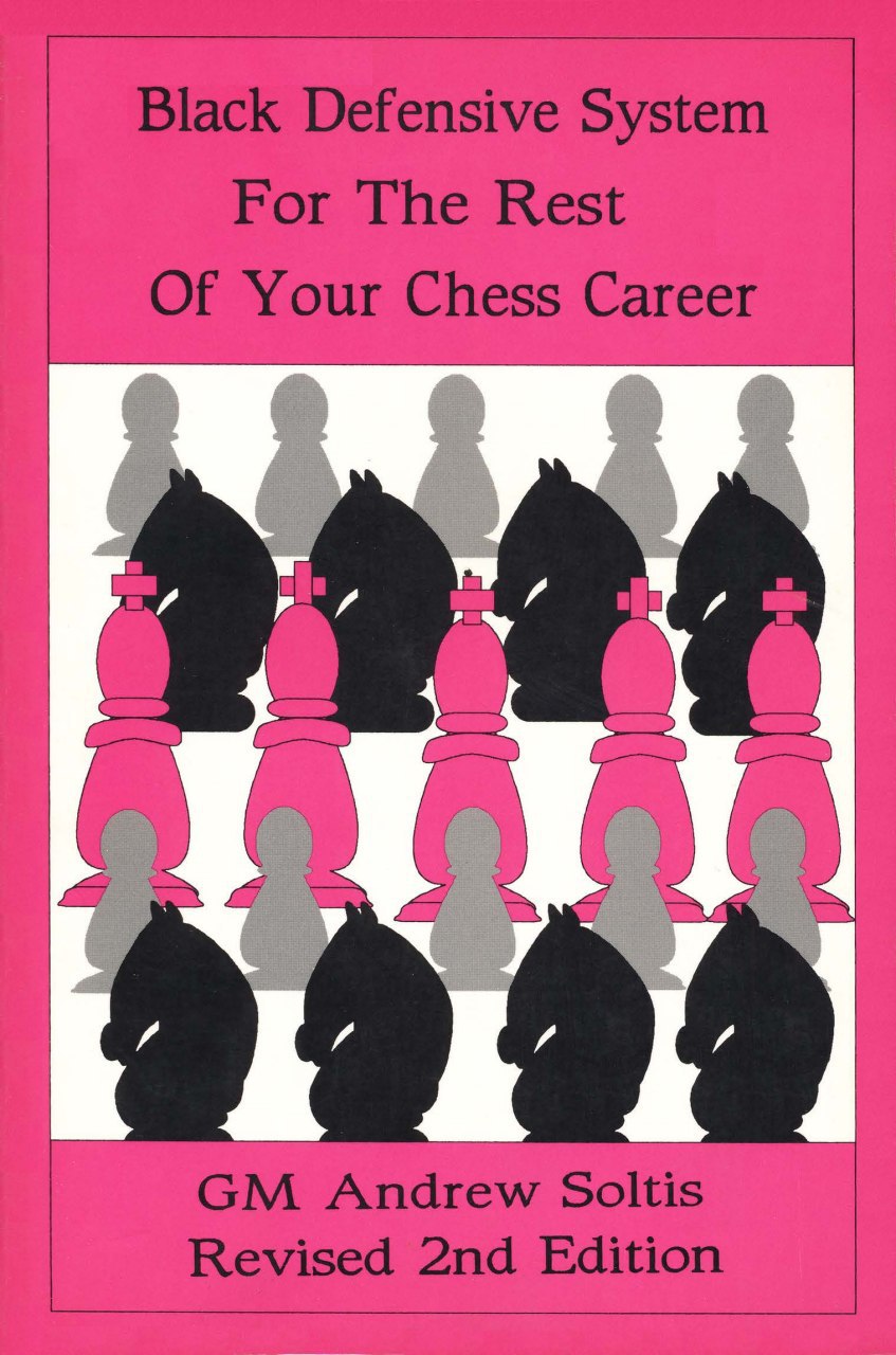 Black Defensive System for the Rest of Your Chess Career (2nd Img_2511