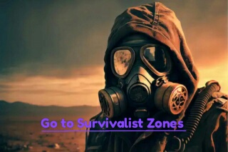 The Survivalist Zones