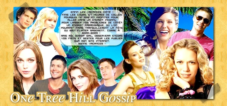 One Tree Hill Gossip__*