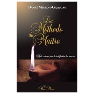 "La Méthode Du Maître" : Livre sur les chakras , de Daniel Meurois-Givaudan  La-met11