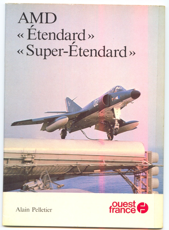 BIBLIO SUPER ETENDARD Histoire et collections . Aa213