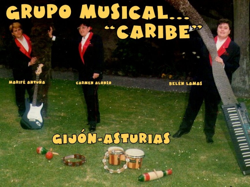GRUPO MUSICAL "CARIBE" AQUELLOS MARAVILLOSOS AOS ( MARIF)  Fff10
