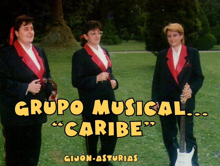 GRUPO MUSICAL "CARIBE" AQUELLOS MARAVILLOSOS AOS ( MARIF)  Kj10