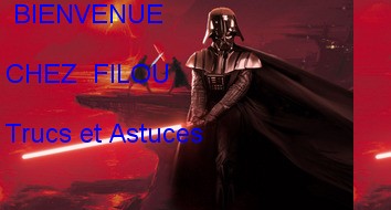 Chez Filou  trucs et astuces
