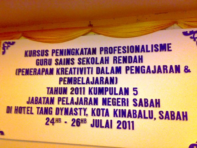 Kursus Peningkatan Profesionalisme Guru Sains Sekolah Rendah (Penerapan Kreativiti Dlm P&P) -24-26jul2011 24072010