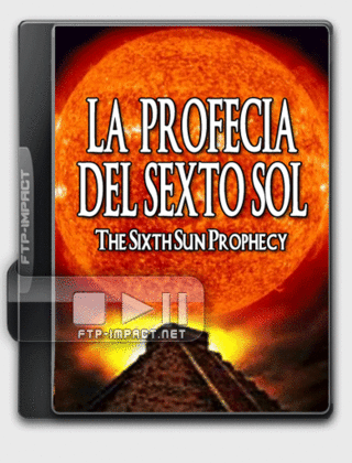 La Profecia del Sexto Sol (2011) Case-373