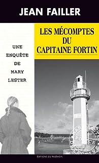 [Failler, Jean] Mary Lester - Tome 45 : Les mécomptes du capitaine Fortin 41omn-10