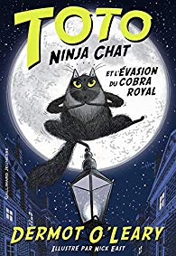 [O'Leary, Dermot] Toto ninja chat et l'évasion du cobra royal 51vp8e10