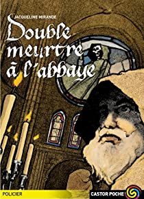 [Mirande, Jacqueline] Double meurtre à l'abbaye 61-fmd10