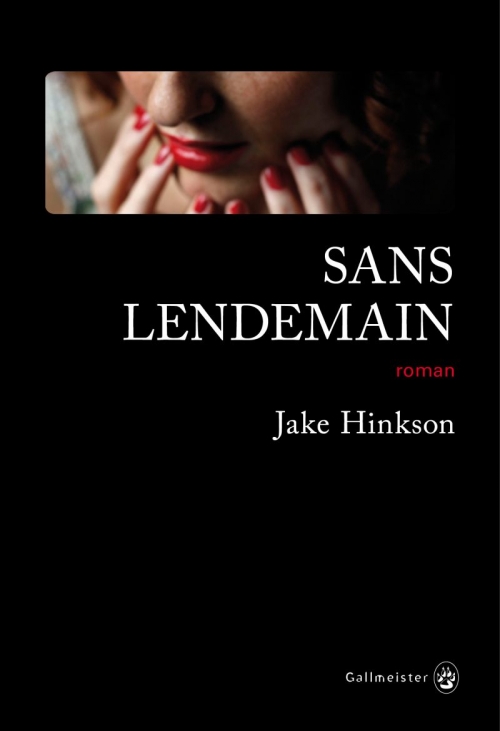 [Hinkson, Jake] Sans lendemain Couv7111