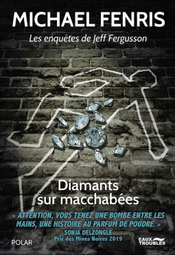 [Fenris, Mochael] Jeff Fergusson - Tome 1 : Diamants sur macchabées Cover281