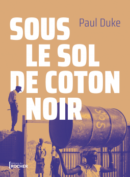 [Duke, Paul] Sous le sol de coton noir Cover296