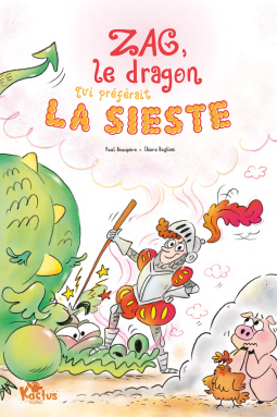 [Beaupère, Paul] Zag, le dragon qui préférait la sieste Cover360