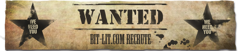 Bit-lit.com recrute ... encore ! Wanted10