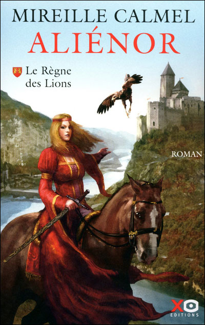 ALIENOR (Tome 3) LE REGNE DES LIONS de Mireille Calmel Alieno10