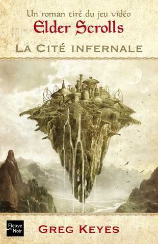 THE ELDER SCROLLS : LA CITE INFERNALE de Greg Keyes Couver11