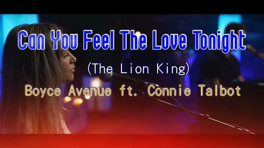 Boyce Avenue ft. Connie Talbot - Can You Feel The Love Tonight Boyce_11