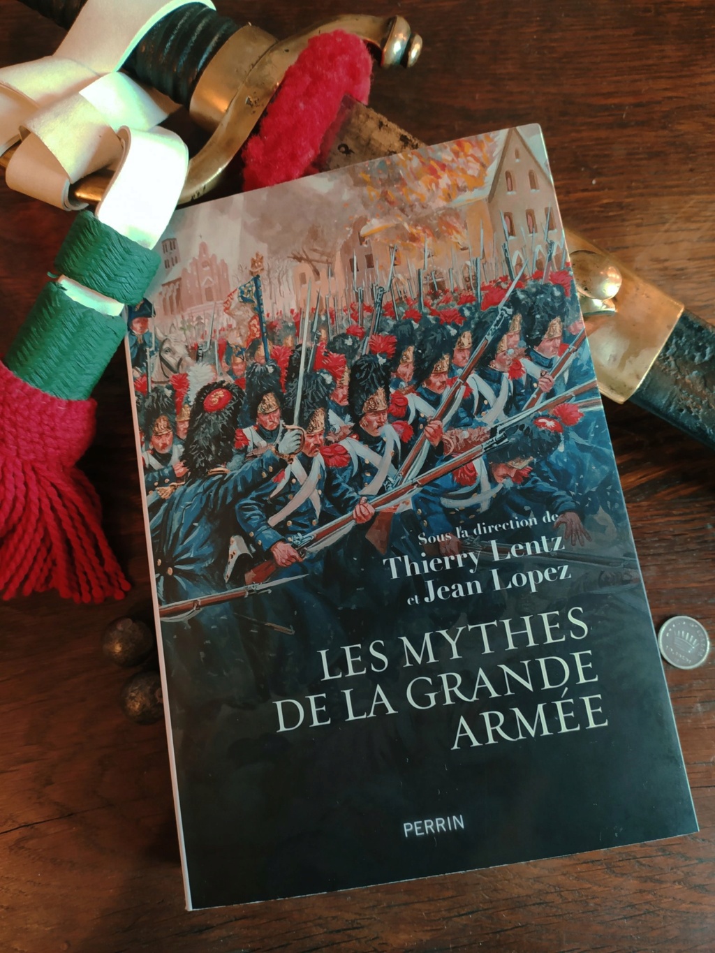 "Les mythes de la Grande Armée" - Thierry Lentz & Jean Lopez Mythes10