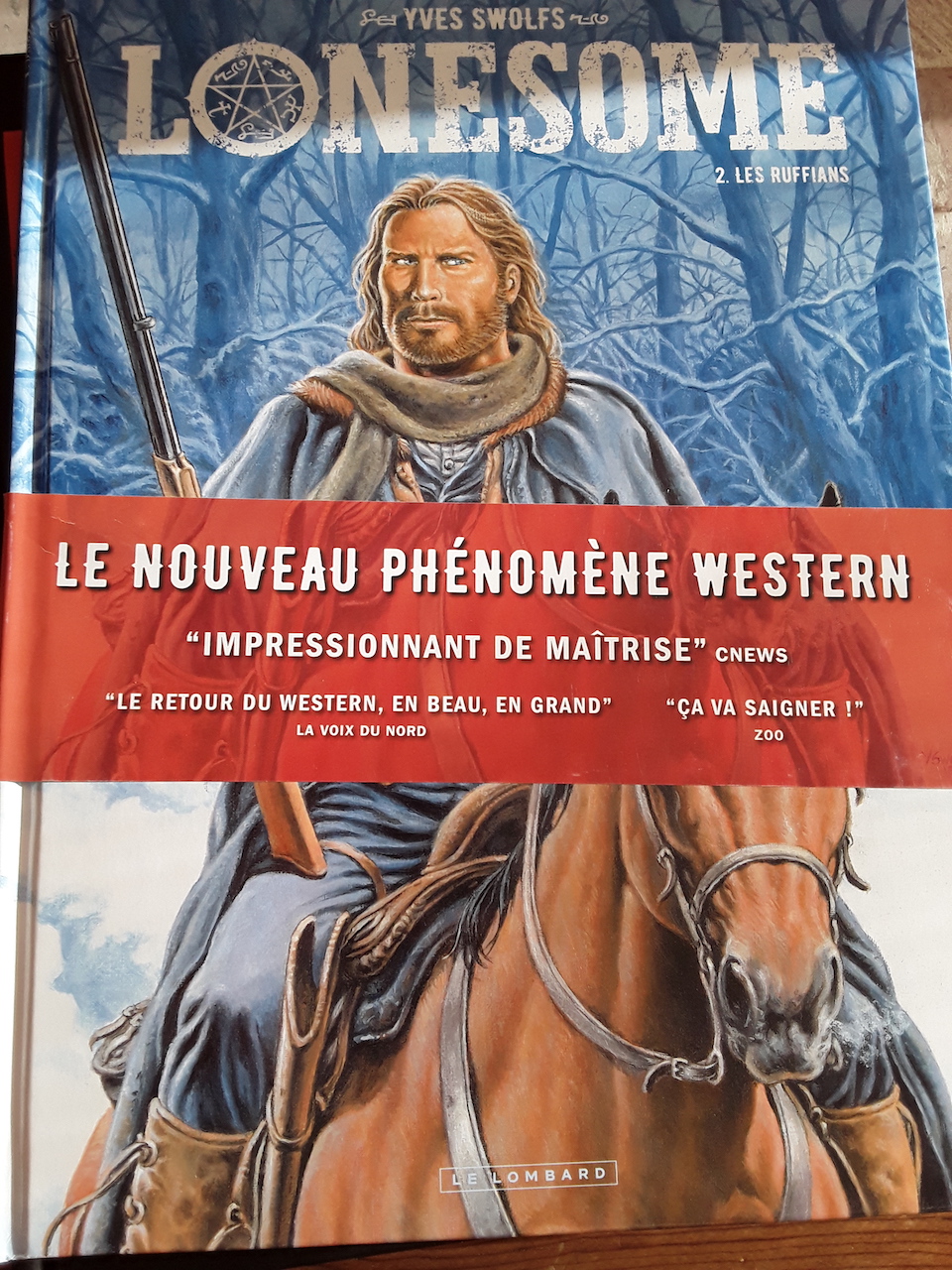 Lonesome : Une nouvelle série Western de Yves Swolfs et W.E.S.T. l'intégrale Loneso15
