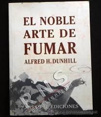 EL NOBLE ARTE DE FUMAR. ALFRED H. DUNHILL Downlo12