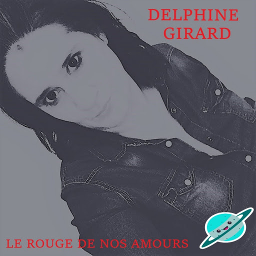 Delphine_Girard-Le_Rouge_De_Nos_Amours-WEB-FR-2018-OND 00-del10