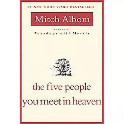 The Five People You Meet In Heaven by Mitch Albom Guest_11