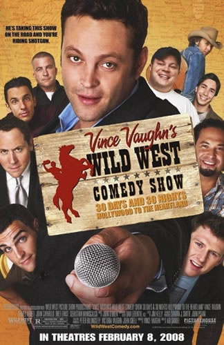 Vince Vaughn's Wild West Comedy (2008) Comedy10