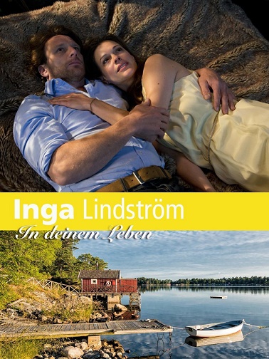 Inga Lindström: Esély egy új életre - In deinem Leben Eselye10