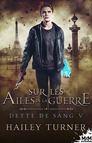 Dette de sang T5 : Sur les ailes de la guerre - Hailey Turner 41chlg10