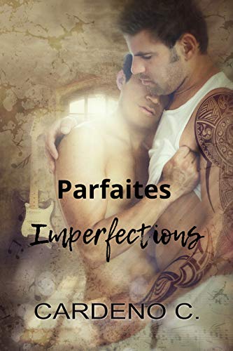 Parfaites Imperfections - Cardeno C 41iiai10