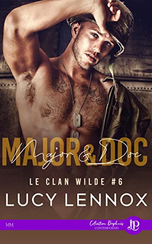 Le clan Wilde T6 : Major & Doc - Lucy Lennox 41onz710
