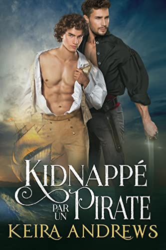 Kidnappé par un pirate - Keira Andrews 41qrxn10