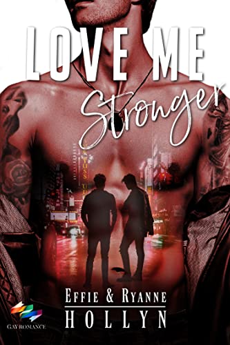 LOVE ME Stronger: QUINN - Ryanne Kelyn et Effie Holly 41voio10