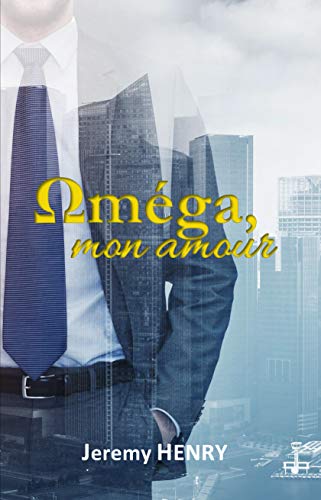 Omega, mon amour - Jeremy Henry 41xanm10