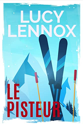 Le Pisteur - Lucy Lennox 41xbjx10