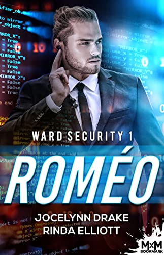 Ward Security T1 : Roméo - Jocelynn Drake et Rinda Elliott 512jwi10