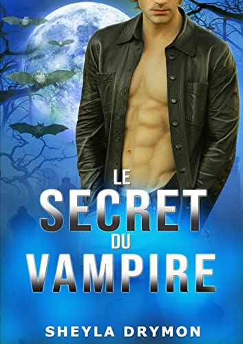 Le secret du vampire - Sheyla Drymon 519lcs10