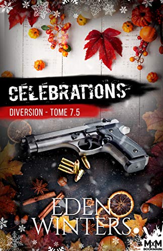 Diversion T7.5 : Célébrations - Eden Winters 51k2cg10