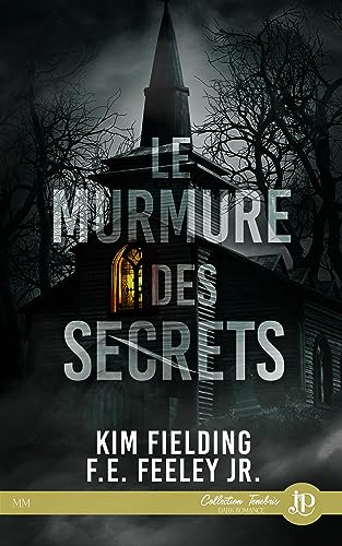 Le murmure des secrets - Kim Fielding et  F.E. Feeley Jr  51me6q10