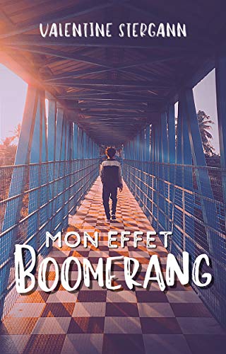 Mon effet boomerang - Valentine Stergann 51ndjq10
